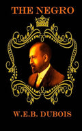 The Negro - Paperback