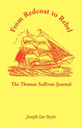 From Redcoat to Rebel: The Thomas Sullivan Journal - Paperback