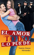 El amor todo lo puede - Hardcover