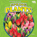 Spring Plants - Library Binding