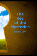 The Key of the Mysteries - Paperback