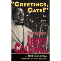 The Story of Professor Jerry Colonna (hardback) - Hardcover