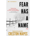 Fear Has a Name - Paperback