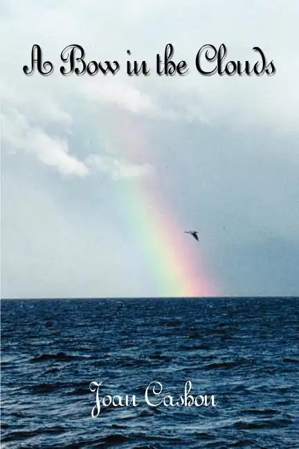 A Bow in the Clouds - Paperback