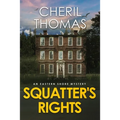 Squatter's Rights: An Eastern Shore Mystery - Paperback
