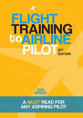 Flight Training to Airline Pilot - Paperback