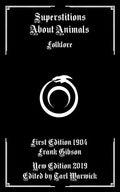 Superstitions About Animals: Folklore - Paperback