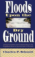 Floods Upon the Dry Ground - Paperback