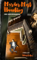 Murder Most Haunting: A Mrs. Xavier Stayton Mystery - Paperback