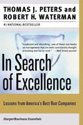 In Search of Excellence: Lessons from America's Best-Run Companies - Paperback