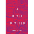 A River Divided - Paperback