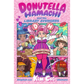 Donutella Hamachi and the Library Avengers - Hardcover