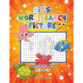Kid's Word Search Picture: Word Search Book for Kids 4-8 - Paperback