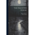 The Haunted House - Hardcover