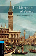 Oxford Bookworms Library: Level 5: The Merchant of Venicevolume 5 - Paperback