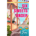 Six Sweets Under - Paperback