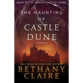 The Haunting of Castle Dune - A Novella: A Scottish, Time Travel Romance - Paperback