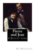 Pierre and Jean - Paperback
