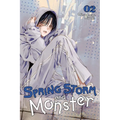 Spring Storm and Monster, Vol. 2 - Paperback