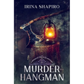 Murder of a Hangman: A Redmond and Haze Mystery Book 13 - Paperback