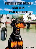 Skydiving Duke and his Parachute - Hardcover
