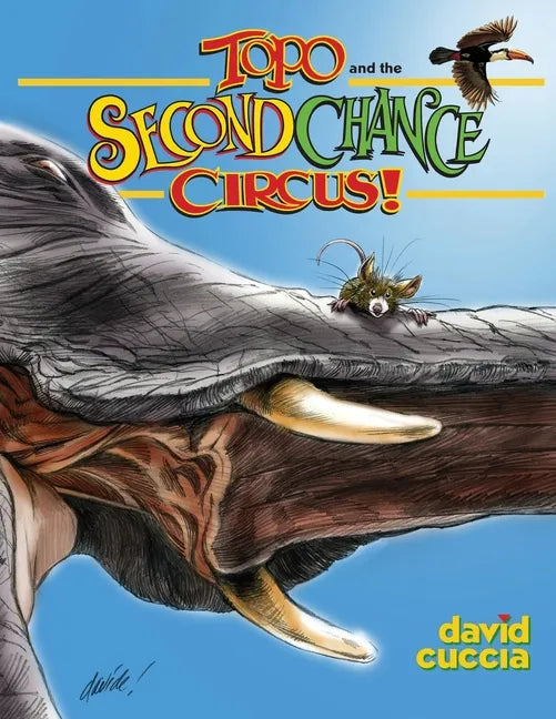 Topo and the Second Chance Circus! - Paperback