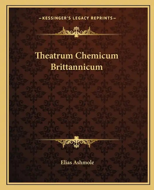 Theatrum Chemicum Brittannicum - Paperback