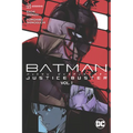 Batman: Justice Buster Vol. 1 - Paperback
