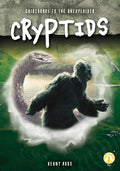 Cryptids - Library Binding