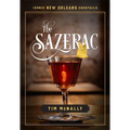 The Sazerac - Hardcover