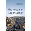 Jordanian Labor Market: Between Fragility and Resilience - Hardcover