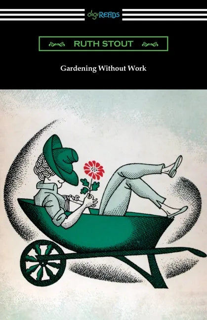 Gardening Without Work - Paperback
