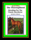 The Thoroughbred Breeding For The Classic Racehorse - Paperback