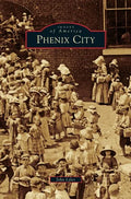 Phenix City - Hardcover