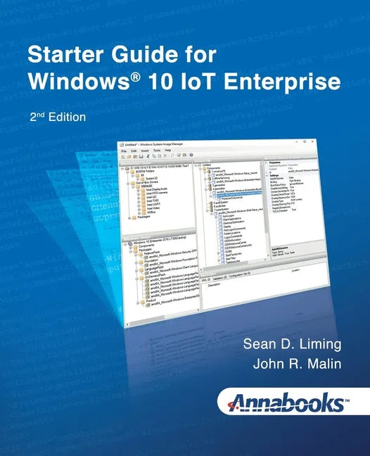 Starter Guide for Windows(R) 10 IoT Enterprise 2nd Edition - Paperback