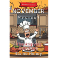 Thanksgiving Sabotage Blackthorn Stables November Mystery - Dyslexia Friendly - Paperback