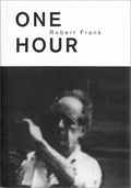 Robert Frank: c'Est Vrai! (One Hour) - Hardcover