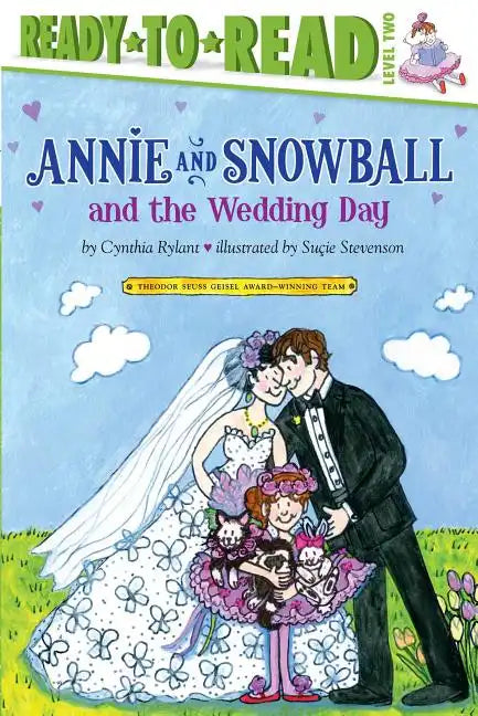 Annie and Snowball and the Wedding Day: Ready-To-Read Level 2 - Hardcover