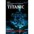 And Death Shall Have No Dominion: Tales of the Titanic - Paperback