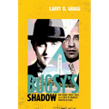 Bugsy's Shadow: Moe Sedway, Bugsy Siegel, and the Birth of Organized Crime in Las Vegas - Hardcover
