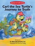 Carl the Sea Turtle's Journey to Truth - Paperback