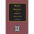 History of Jefferson County, Kentucky. (Edition 8-A) - Paperback