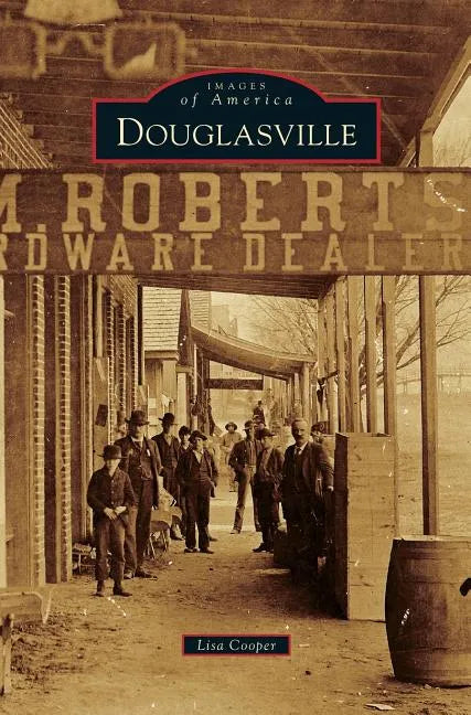 Douglasville - Hardcover