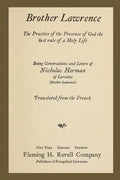 Brother Lawrence: The Practice of the Presence of God the Best Rule of a Holy Life: Being Conversations and Letter of Nicholas Herman of - Paperback