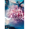 A Fairy Tale (For Grownups) - Paperback