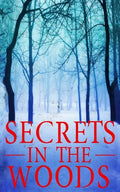 Secrets in the Woods - Paperback