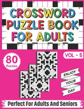 Crossword Puzzle Book For Adults: Take a Puzzle Journey With 80 Brain Relaxing Daily Quick Crossword Puzzles Book For Senior Adult Men And Women Who A - Paperback