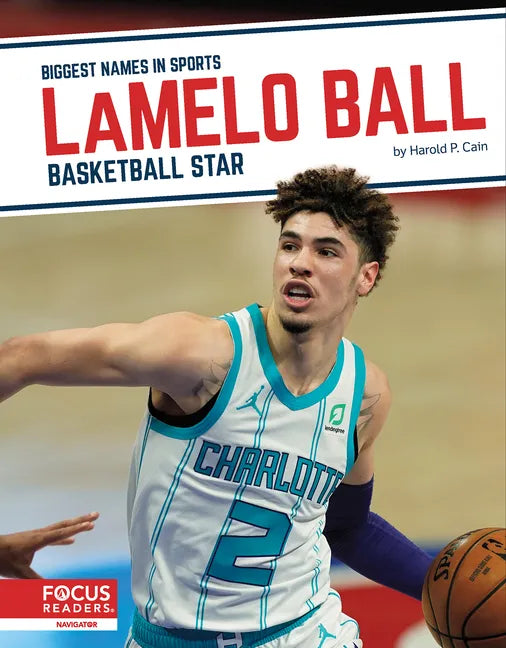 Lamelo Ball: Basketball Star - Library Binding