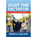 Oust the Dictator: Usher in Peace - Paperback