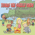 Things You Should KNow: At This Stage In Your Life - Paperback